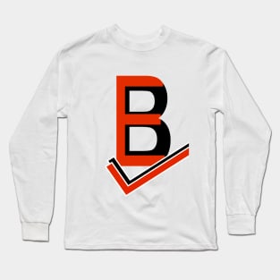 BE Right Long Sleeve T-Shirt